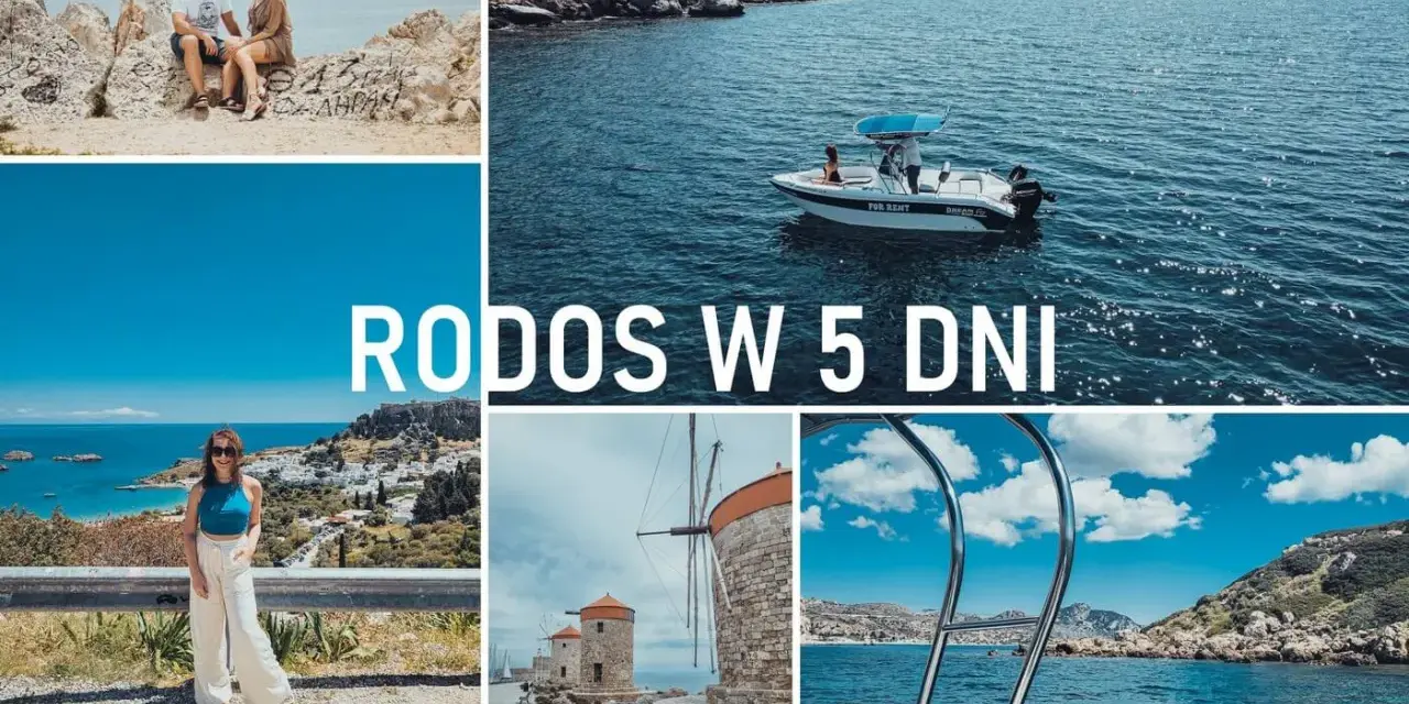 Rodos w 5 dni: para na skałach, łódź na morzu, widok na Lindos, wiatraki i kąpiel w turkusowej wodzie. Odkryj najpiękniejsze miejsca!