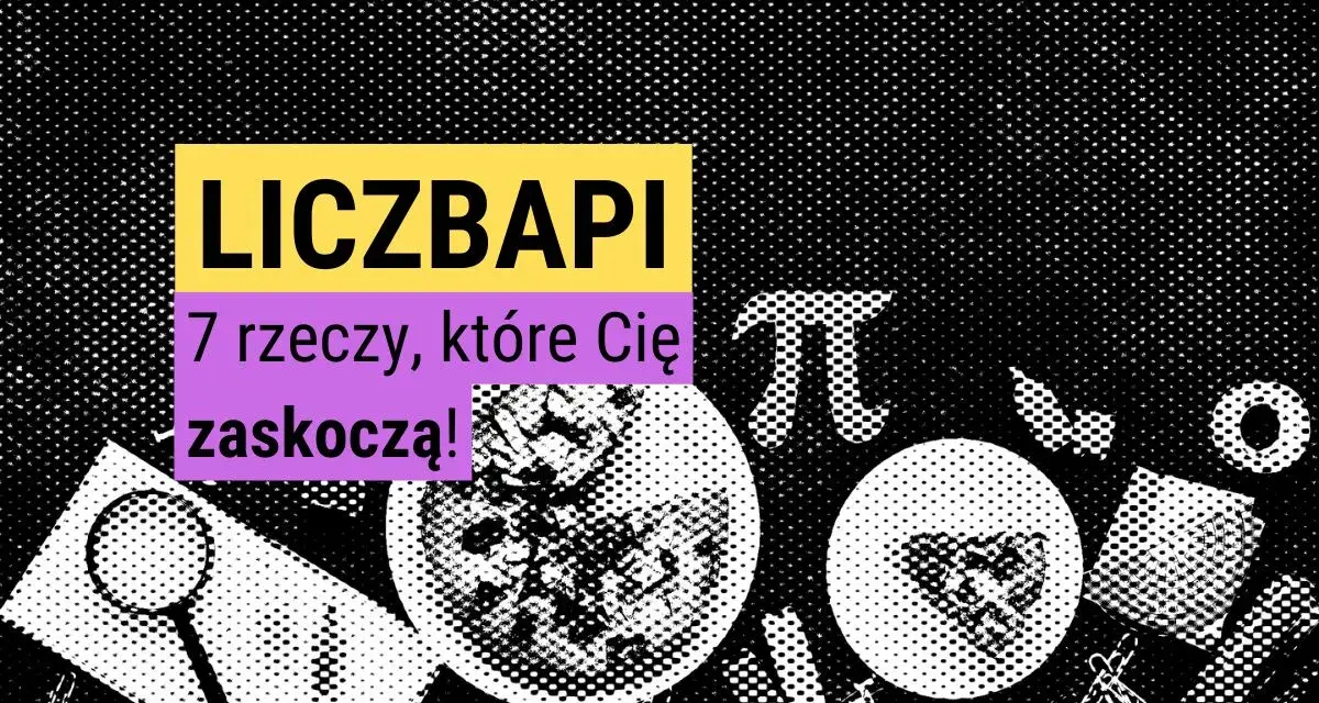 Liczba Pi: 7 zaskakujących ciekawostek. Grafika z symbolem Pi, lupą i talerzami.