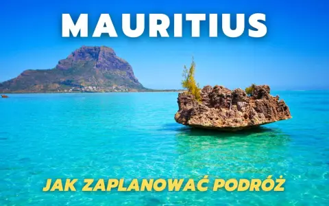 Mauritius: zaplanuj podróż i odkryj rajskie plaże, góry i turkusowe wody. Zobacz, co warto zobaczyć na tej wyspie.