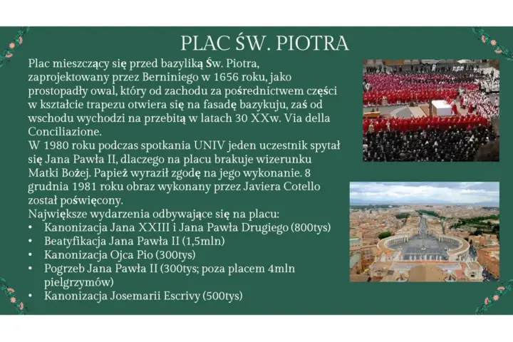 Plac św. Piotra w Watykanie, zaprojektowany przez Berniniego, to serce państwa Watykańskiego, gdzie odbywają się ważne wydarzenia.