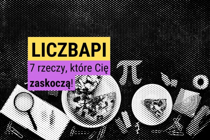 Liczba Pi: 7 zaskakujących ciekawostek. Grafika z symbolem Pi, lupą i talerzami.