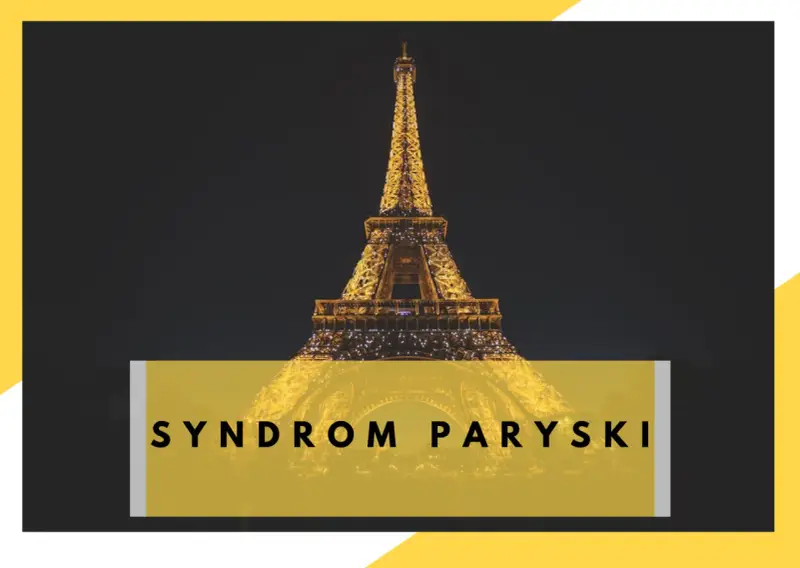 Wieża Eiffla nocą, oświetlona, z napisem "SYNDROM PARYSKI".